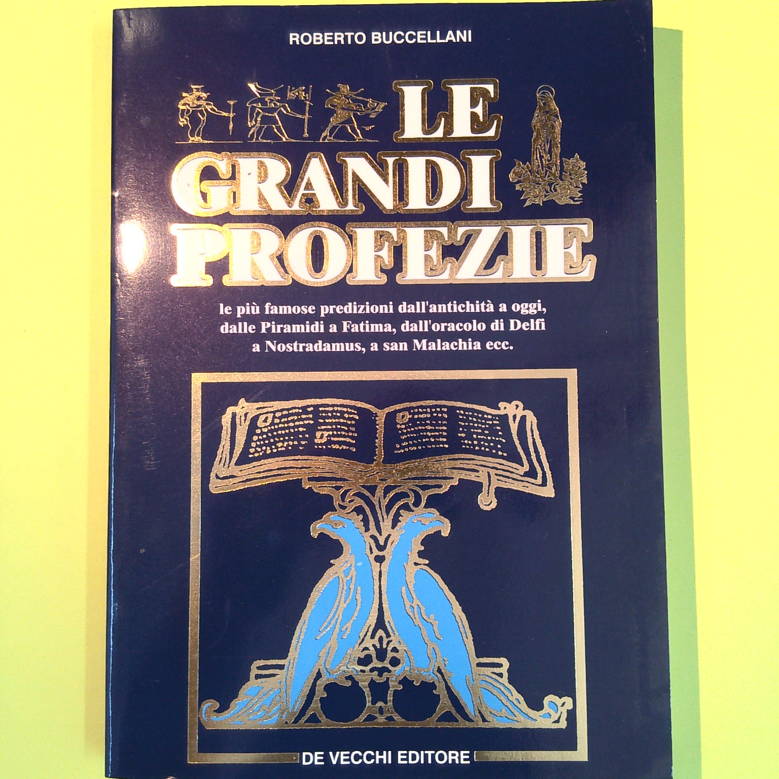 LE GRANDI PROFEZIE