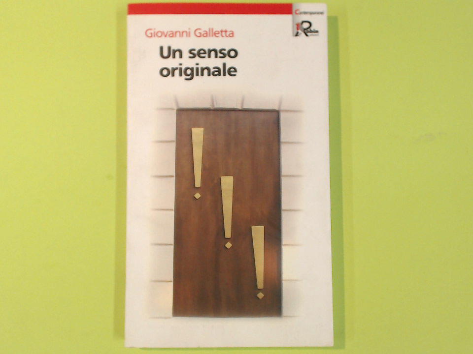 UN SENSO ORIGINALE