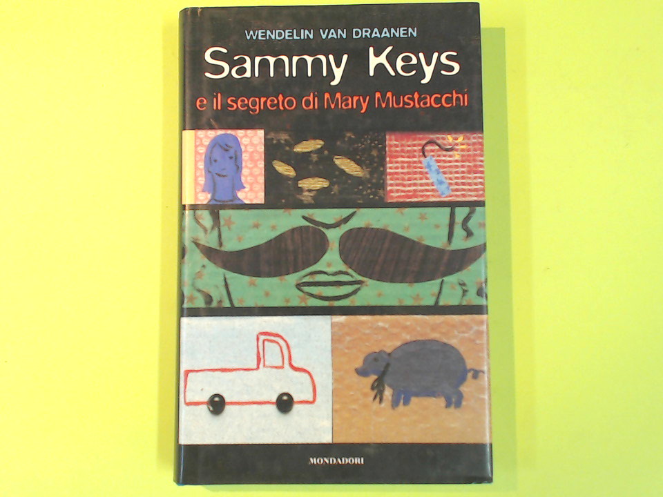 SAMMY KEYS E IL SEGRETO DI MARY MUSTACCHI