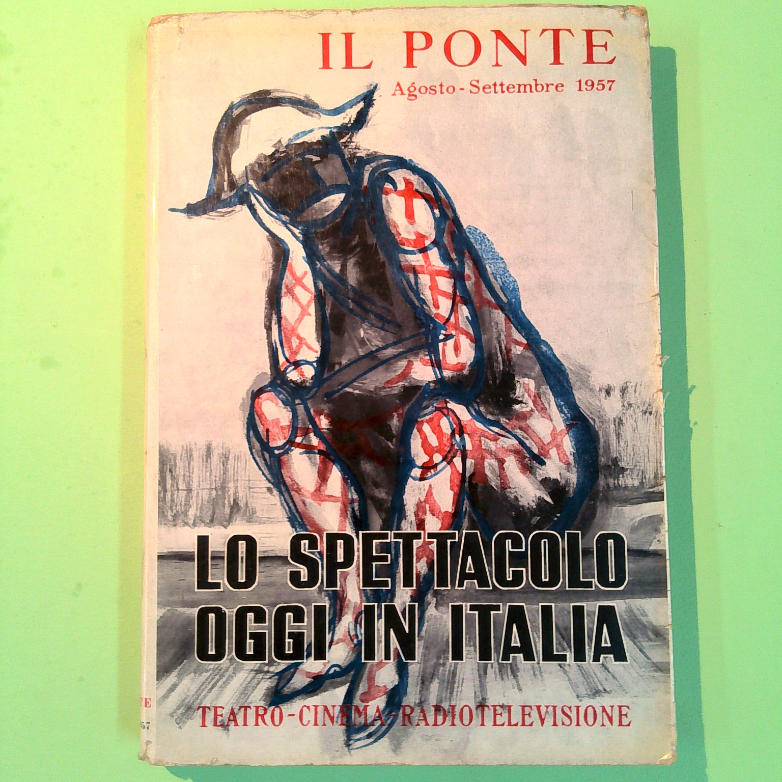 LO SPETTACOLO OGGI IN ITALIA IL PONTE AGOSTO SETTEMBRE 1957