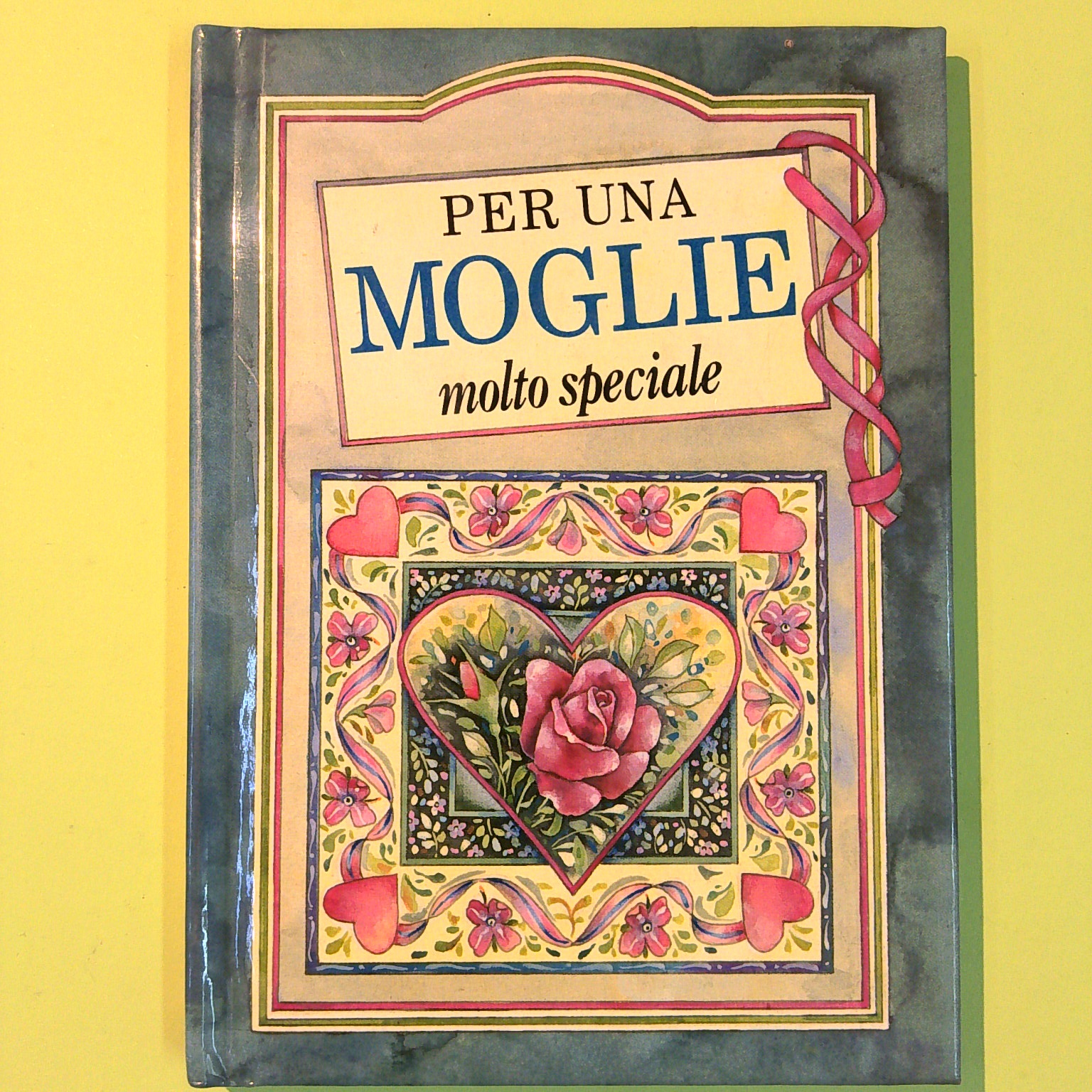 PER UNA MOGLIE MOLTO SPECIALE