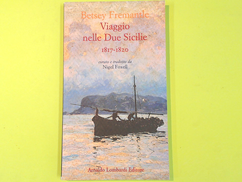 VIAGGIO NELLE DUE SICILIE 1817-1820