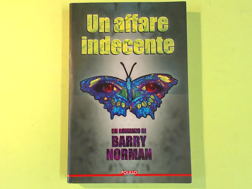 UN AFFARE INDECENTE