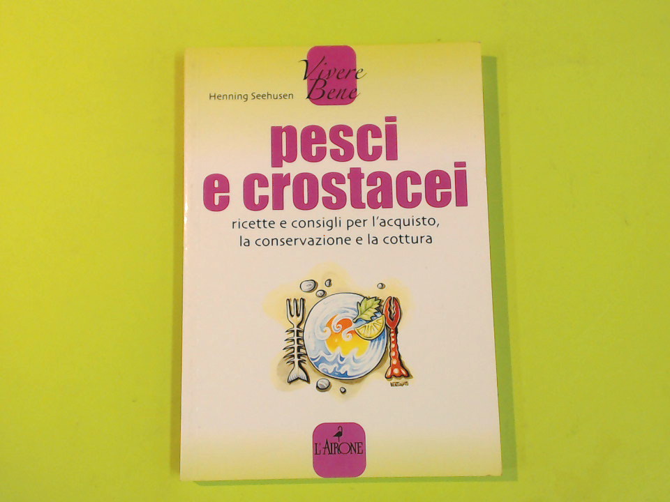 PESCI E CROSTACEI
