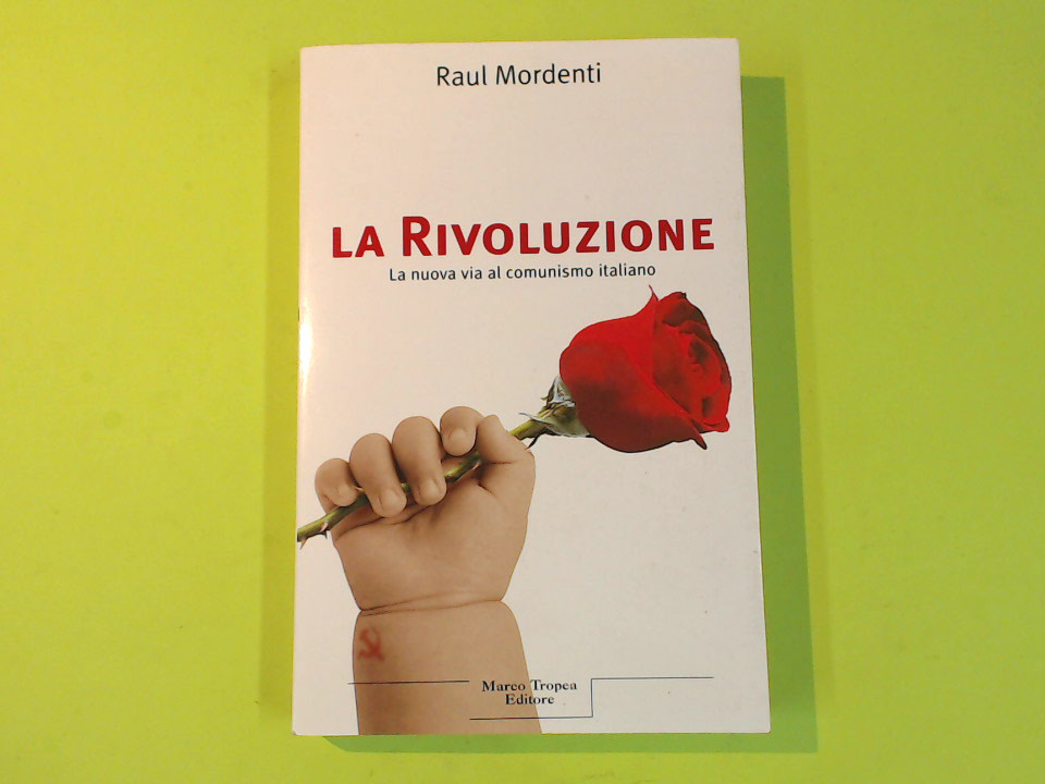 LA RIVOLUZIONE