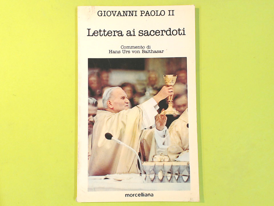 LETTERA AI SACERDOTI GIOVANNI PAOLO II