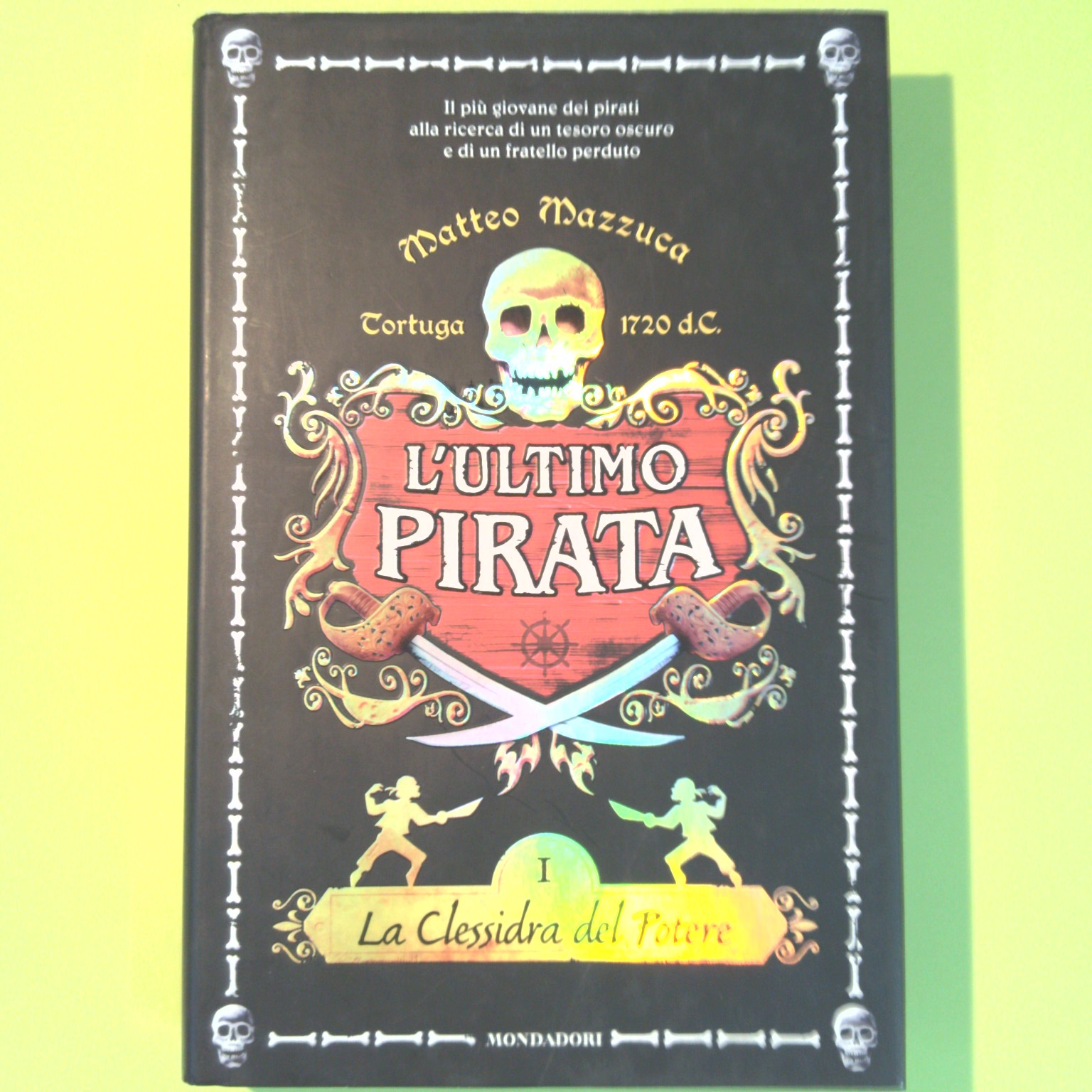 L'ULTIMO PIRATA I LA CLESSIDRA DEL POTERE