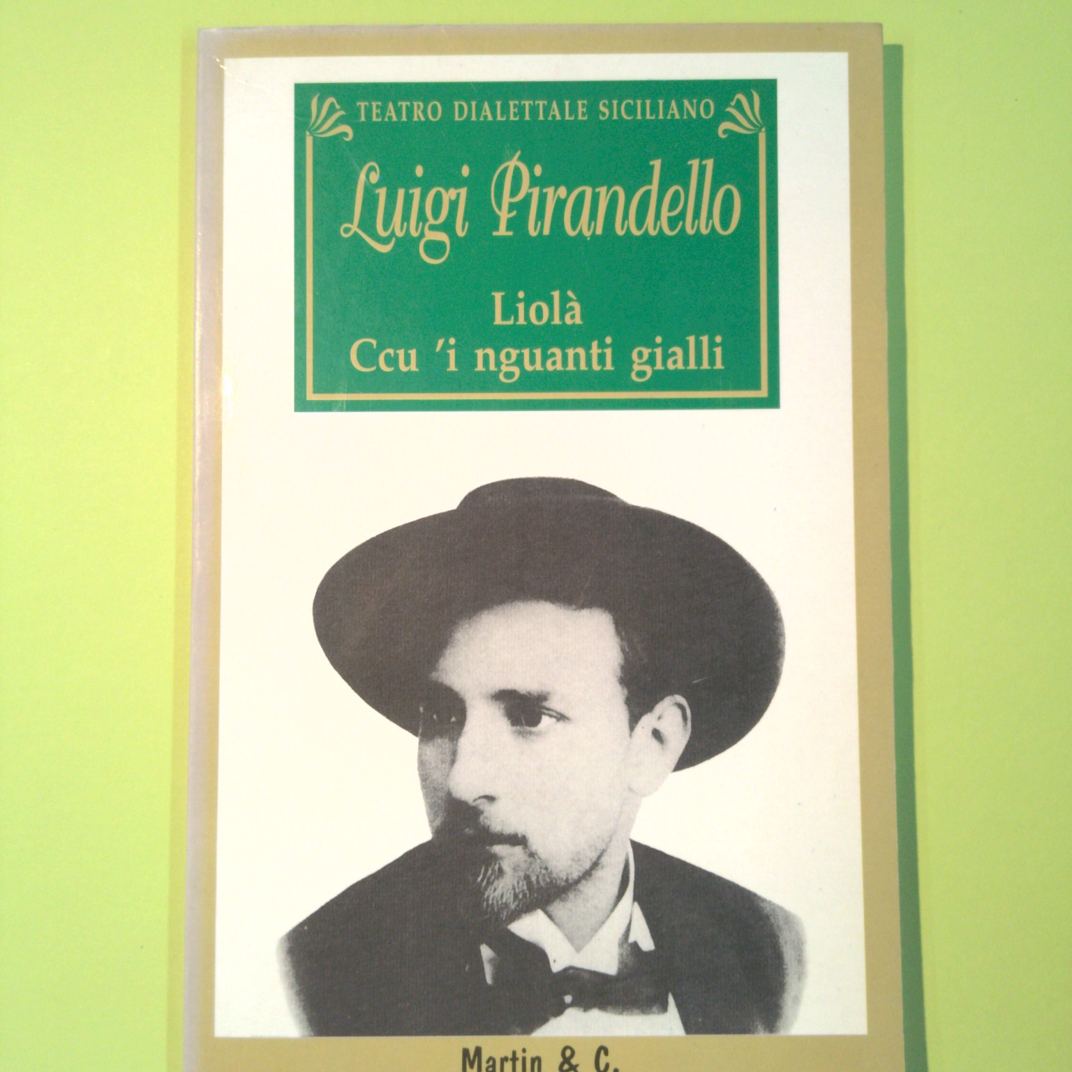 LIOLA' CCU 'I NGUANTI GIALLI