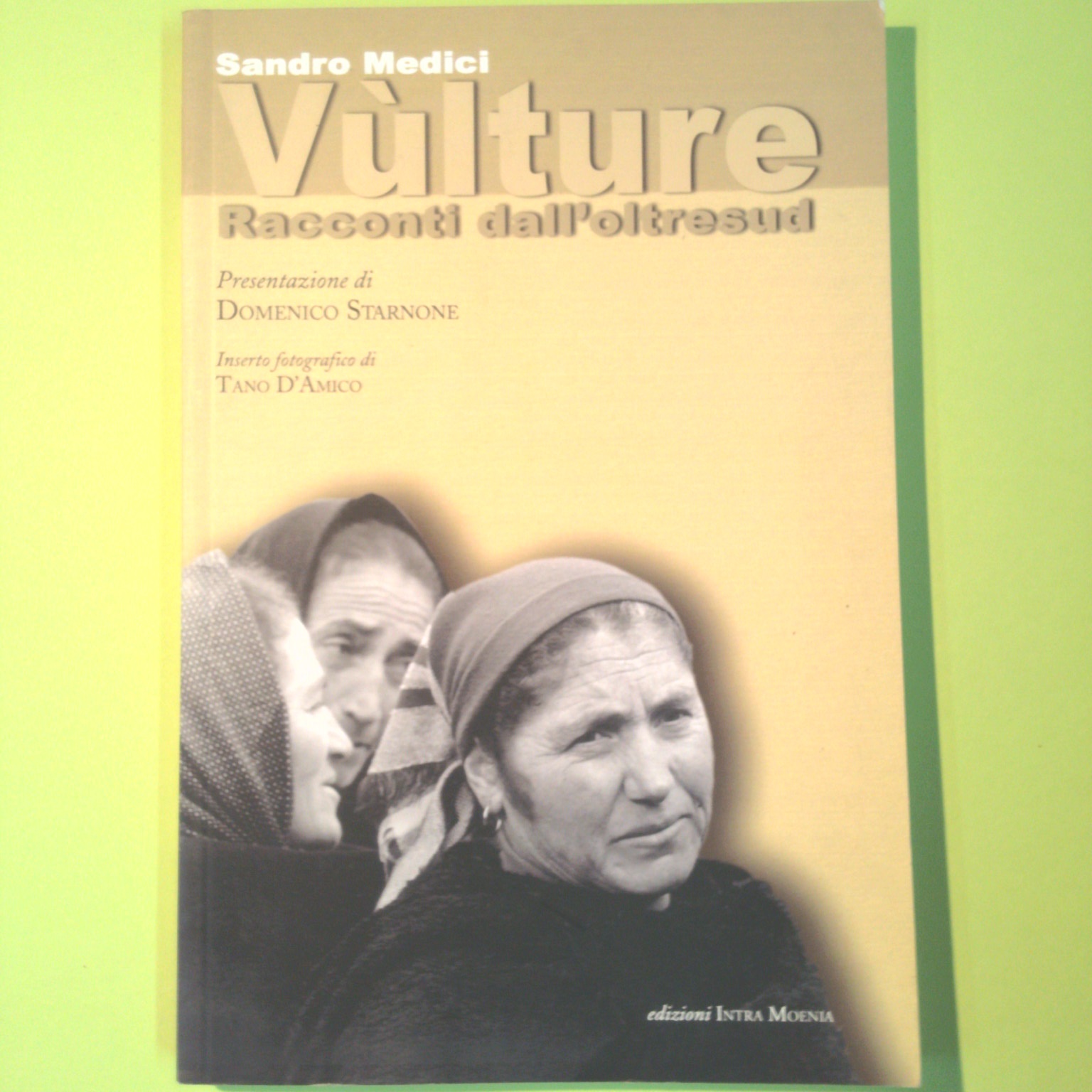 VULTURE RACCONTI DALL'OLTRESUD