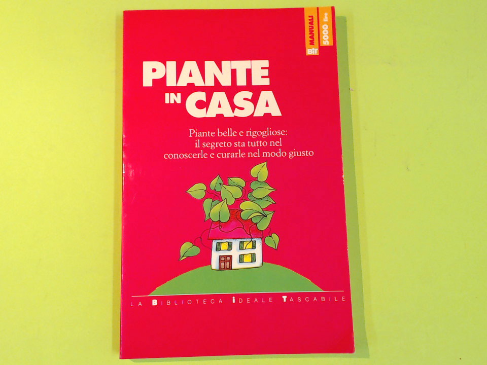 LE PIANTE IN CASA