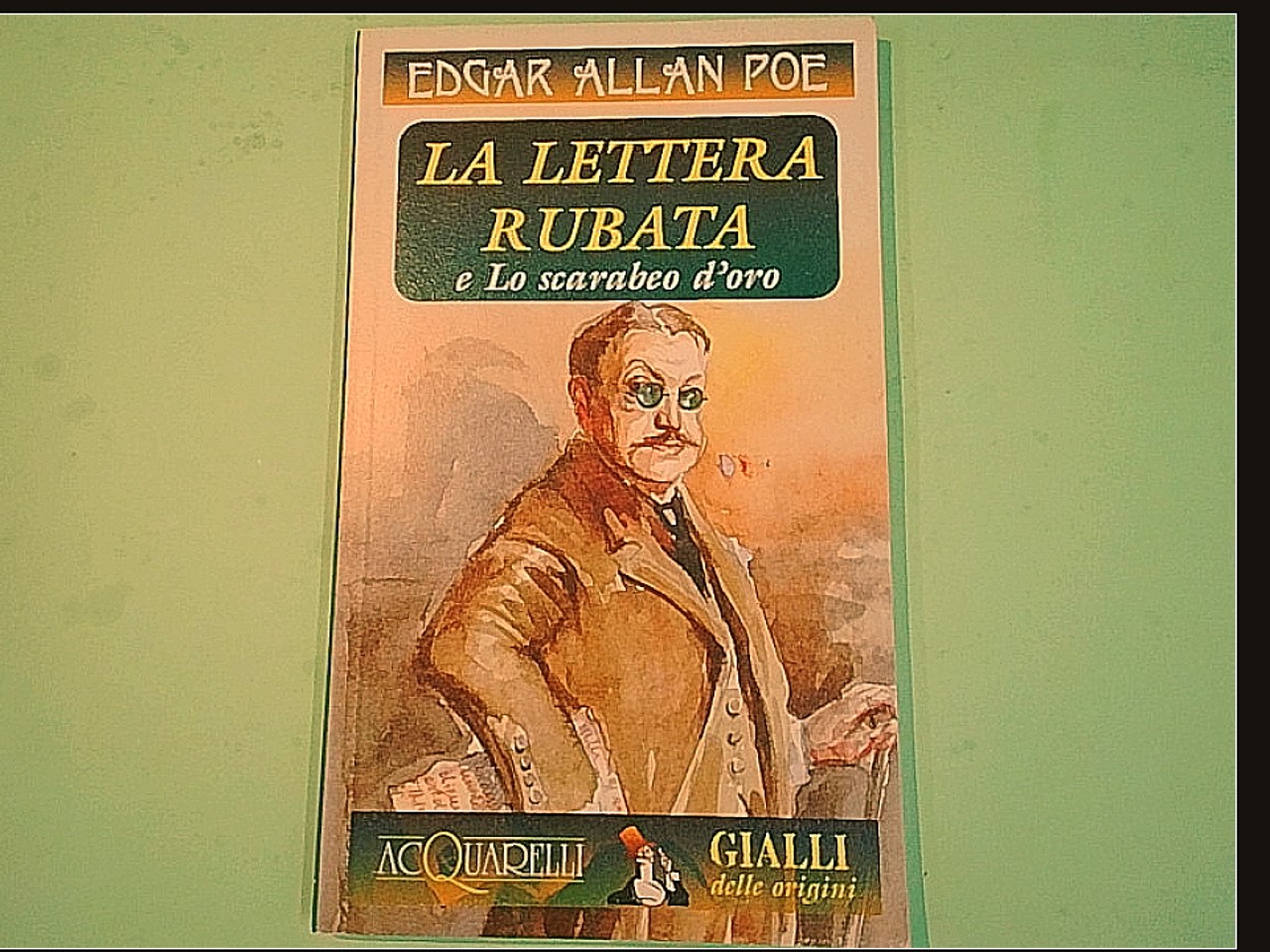 LA LETTERA RUBATA E LO SCARABEO D'ORO