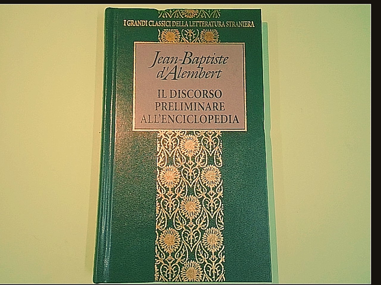 IL DISCORSO PRELIMINARE ALL'ENCICLOPEDIA