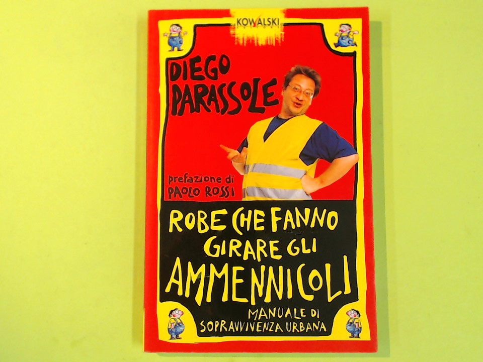 ROBE CHE FANNO GIRARE GLI AMMENICOLI