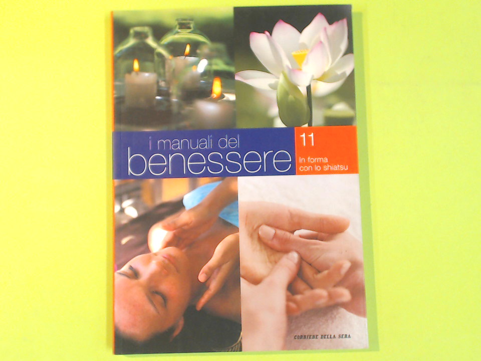 I MANUALI DEL BENESSERE 11