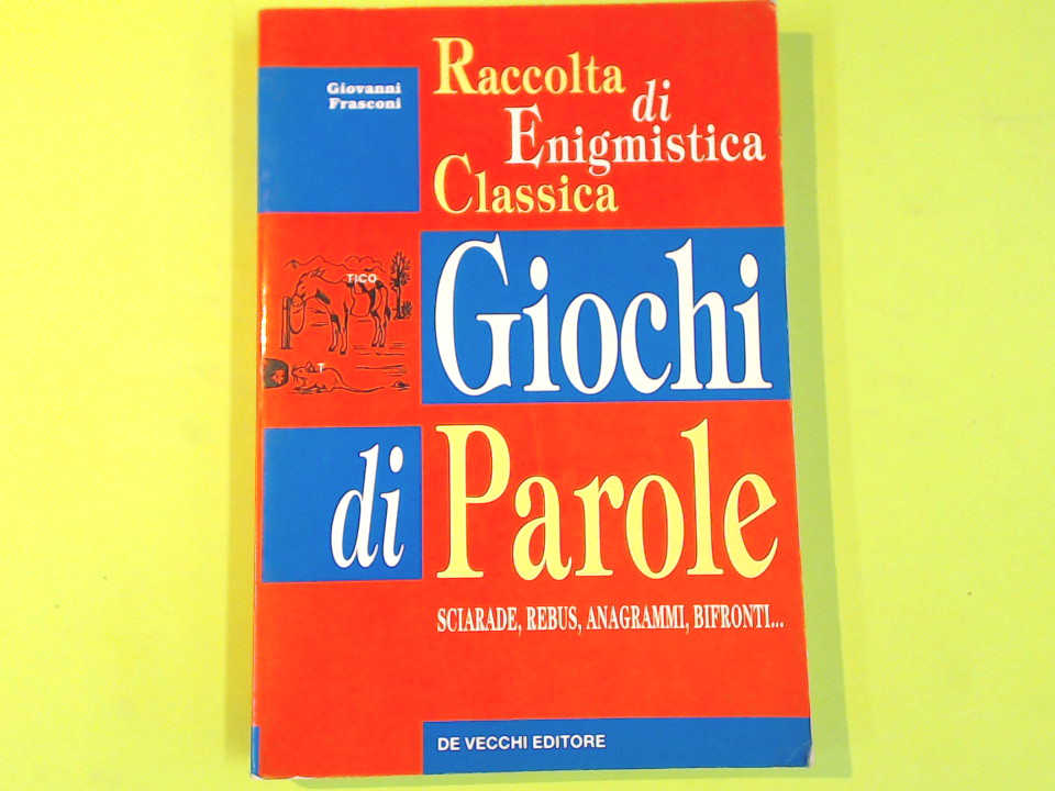 GIOCHI DI PAROLE