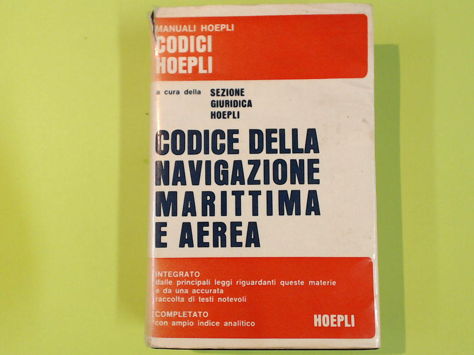 CODICE DELLA NAVIGAZIONE MARITTIMA E AEREA