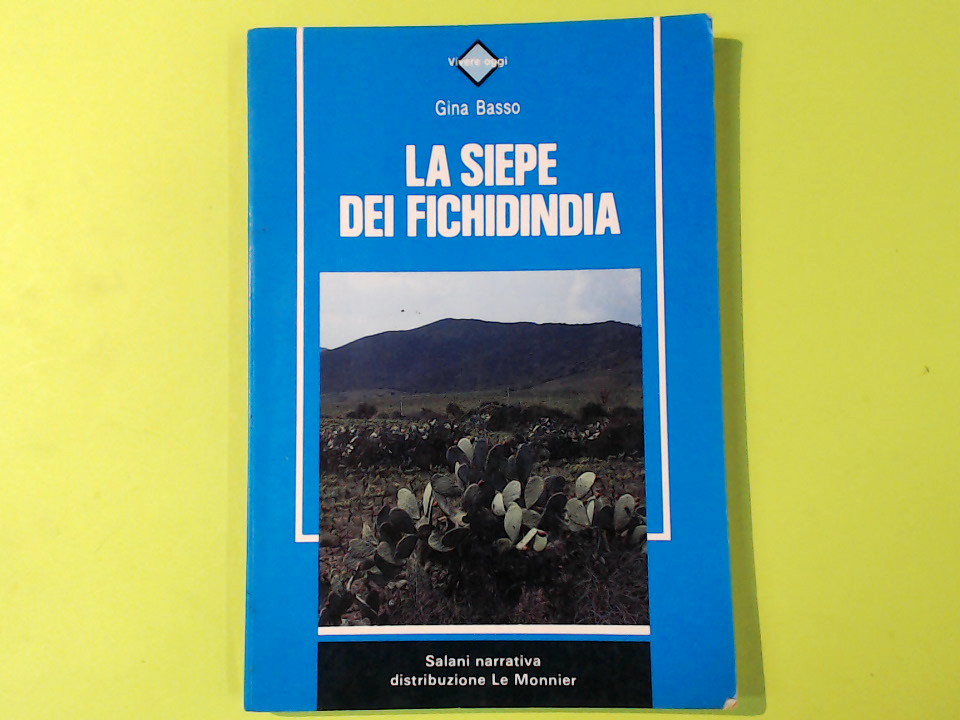 LA SIEPE DEI FICHIDINDIA