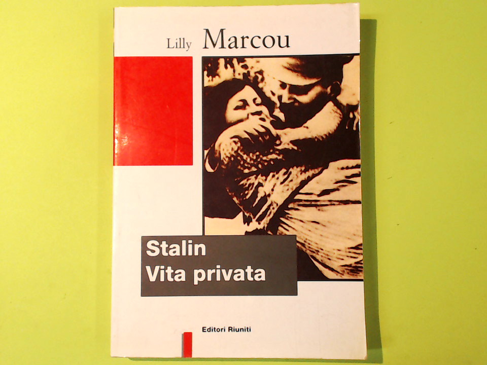 STALIN VITA PRIVATA