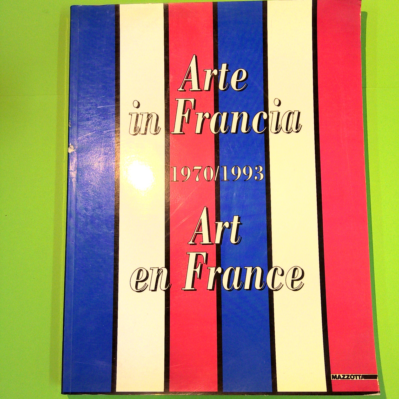 ARTE IN FRANCIA ART EN FRANCE 1970 1993
