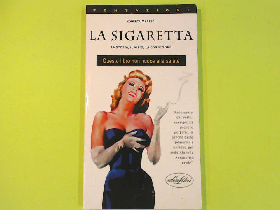 LA SIGARETTA
