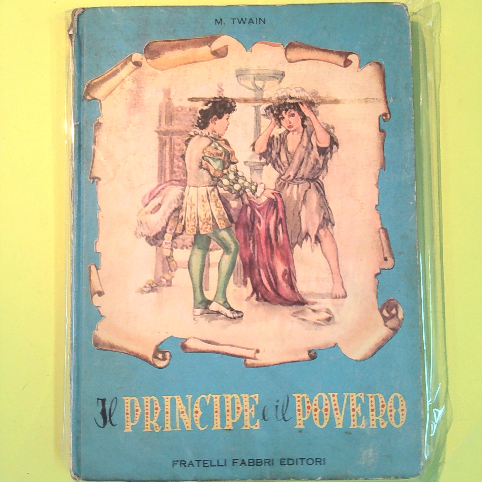 IL PRINCIPE E IL POVERO