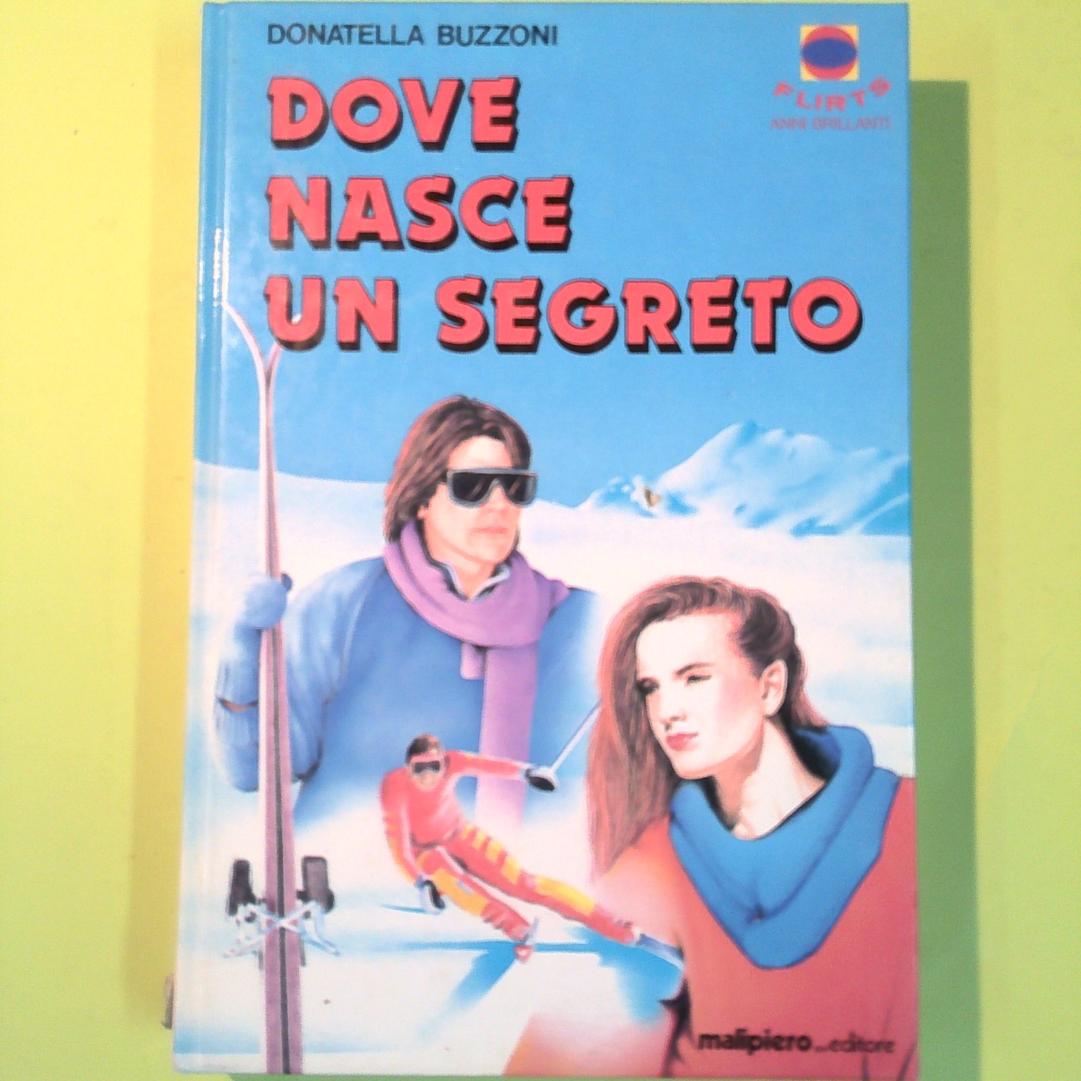 DOVE NASCE UN SEGRETO