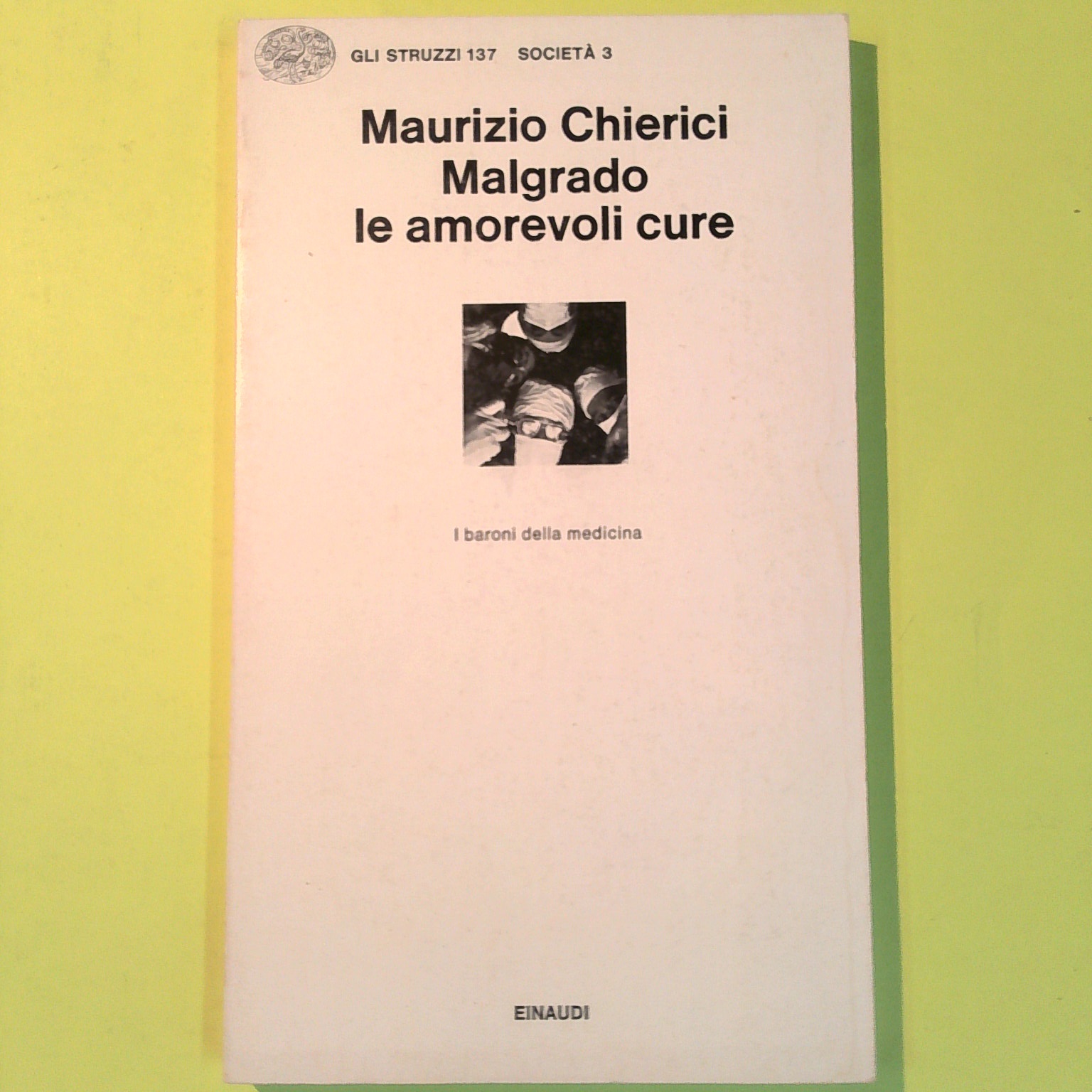 MALGRADO LE AMOREVOLI CURE