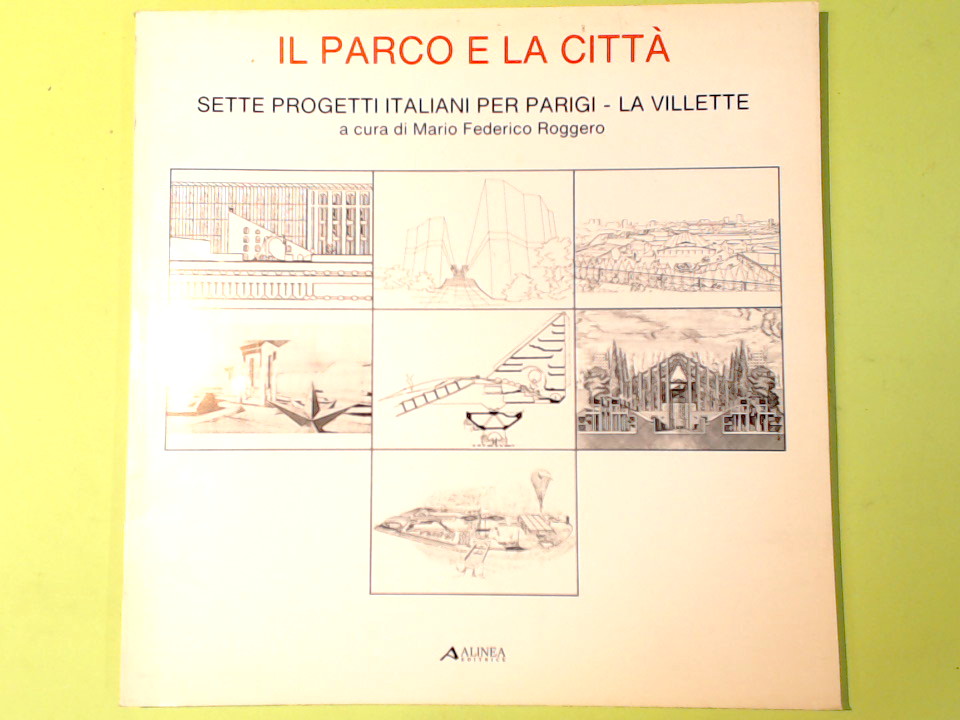 IL PARCO E LA CITTA'