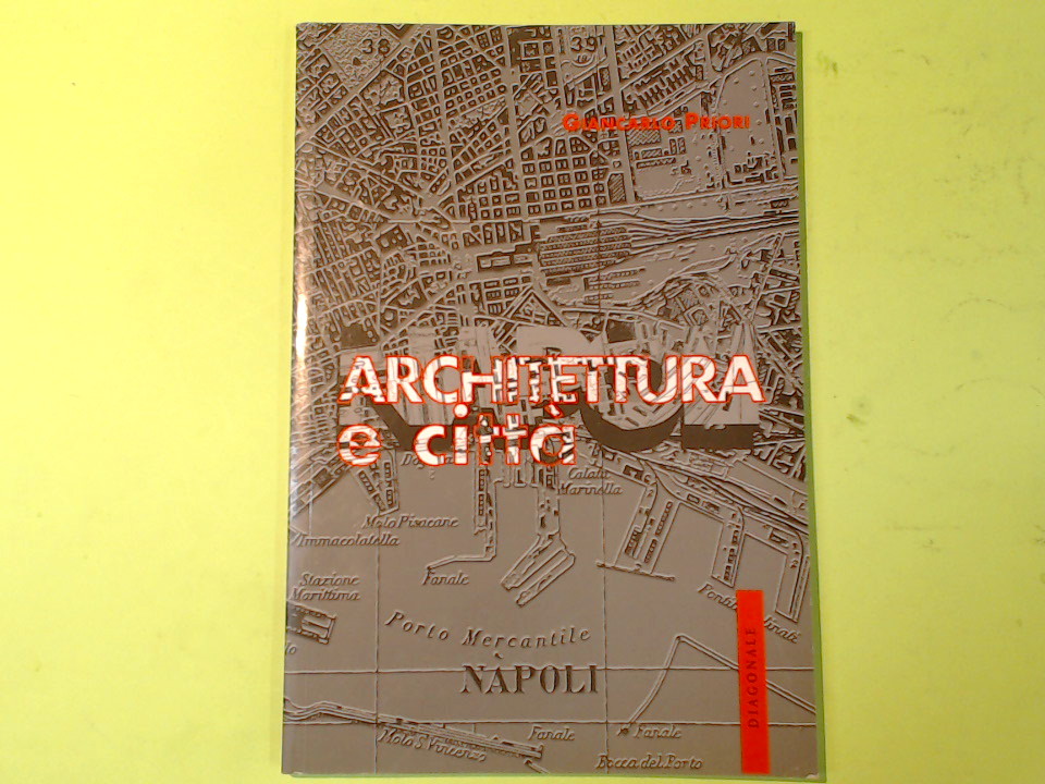 ARCHITETTURA E CITTA'