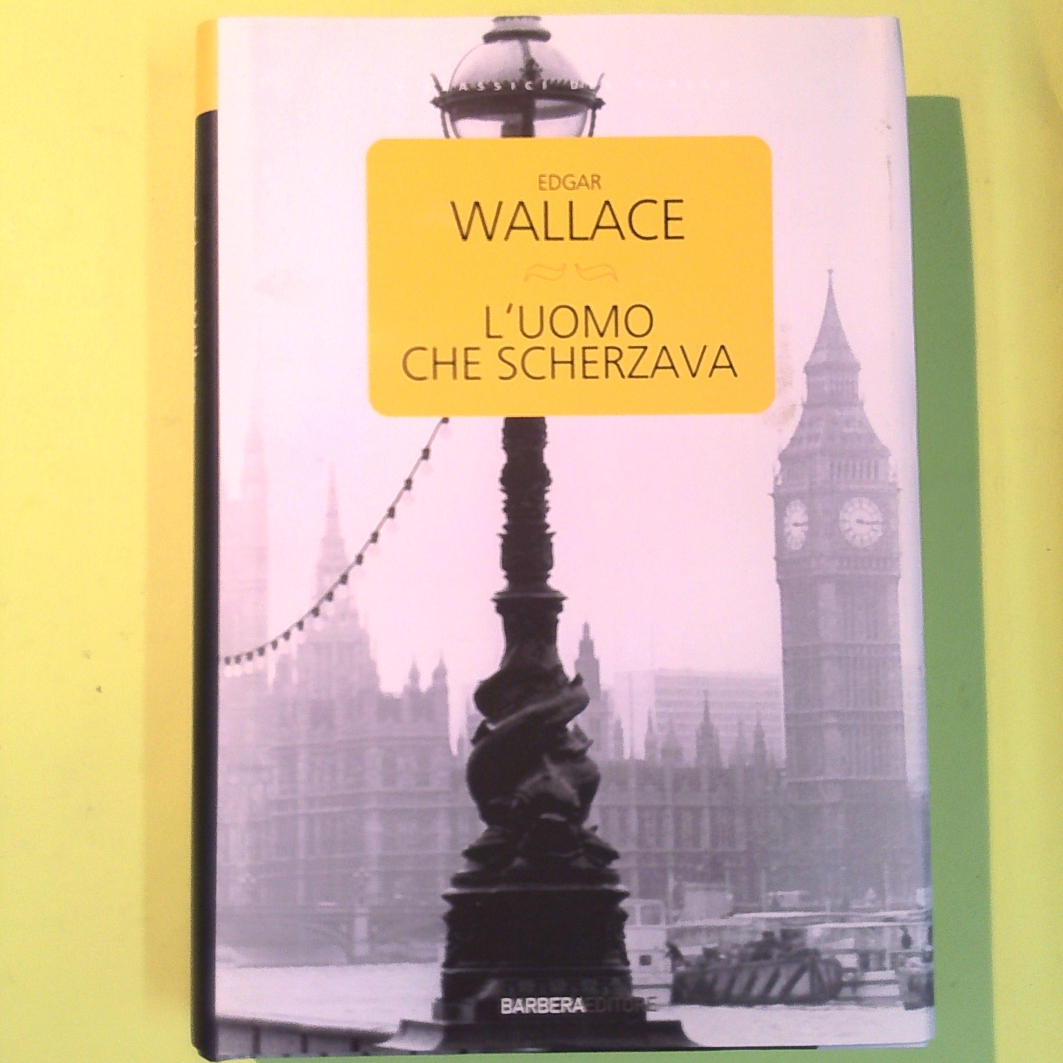 L'UOMO CHE SCHERZAVA