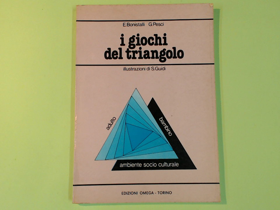 I GIOCHI DEL TRIANGOLO