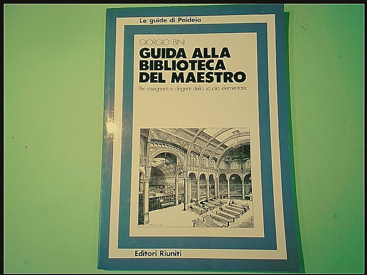 GUIDA ALLA BIBLIOTECA DEL MAESTRO