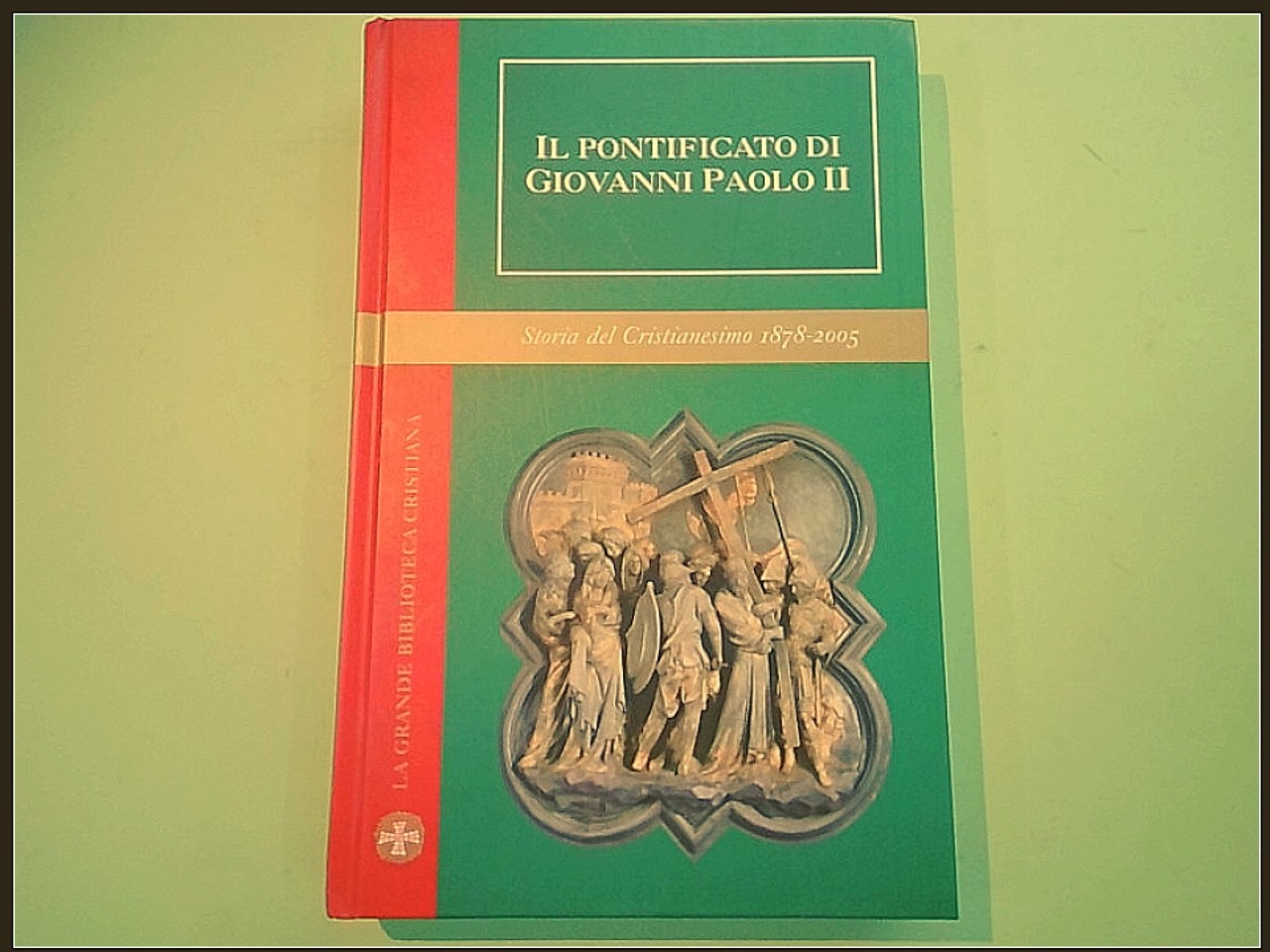IL PONTIFICATO DI GIOVANNI PAOLO II