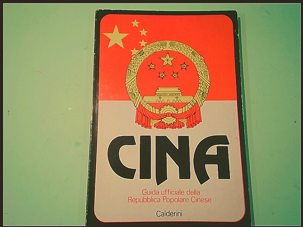 CINA GUIDA UFFICIALE DELLA REPUBBLICA POPOLARE CINESE