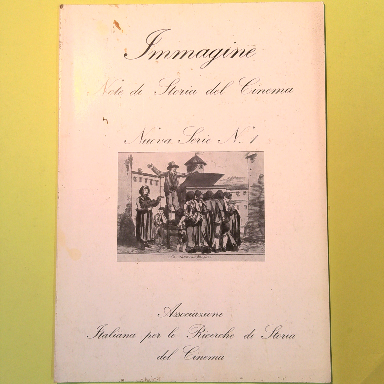 IMMAGINE NOTE DI STORIA DEL CINEMA NUOVA SERIE N 1 INVERNO 1986