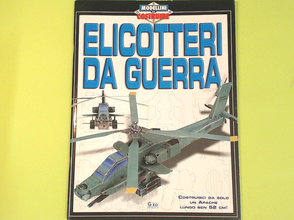 ELICOTTERI DA GUERRA MODELLINI DA COSTRUIRE