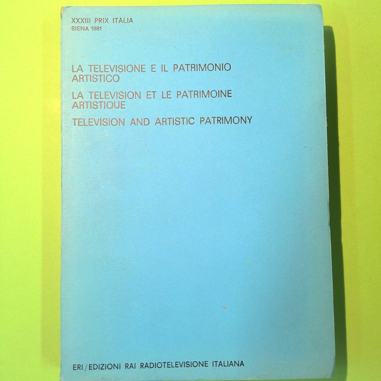 LA TELEVISIONE E IL PATRIMONIO ARTISTICO