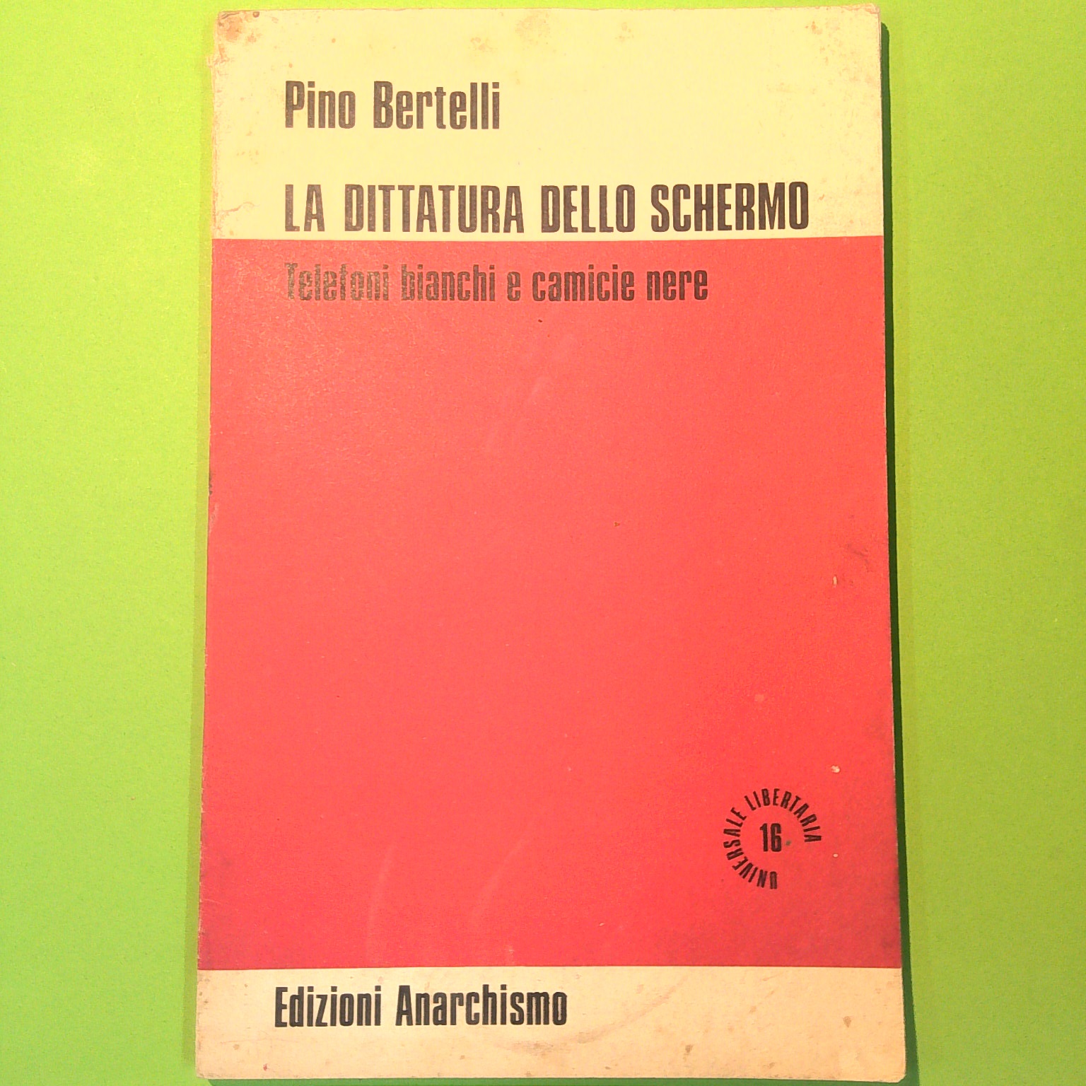 LA DITTATURA DELLO SCHERMO