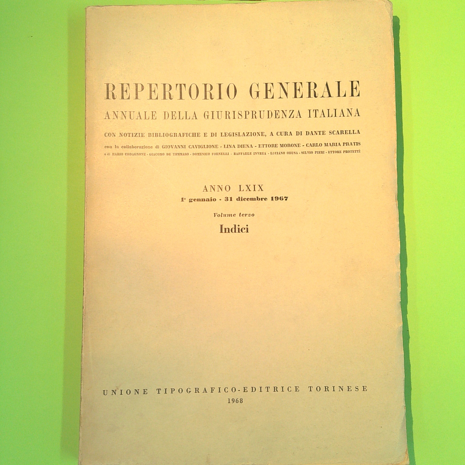 REPERTORIO GENERALE DELLA GIURISPRUDENZA ITALIANA LXIX VOL III INDICI