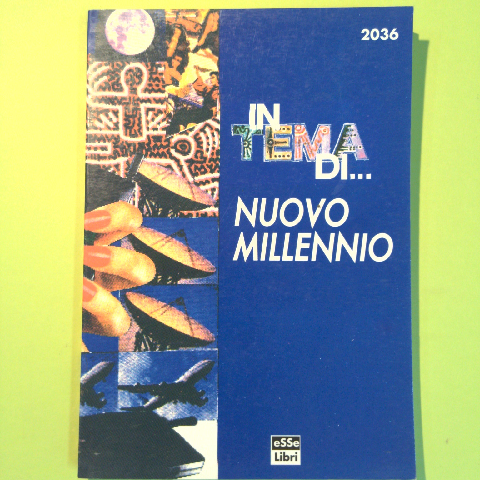 IN TEMA DI...NUOVO MILLENNIO