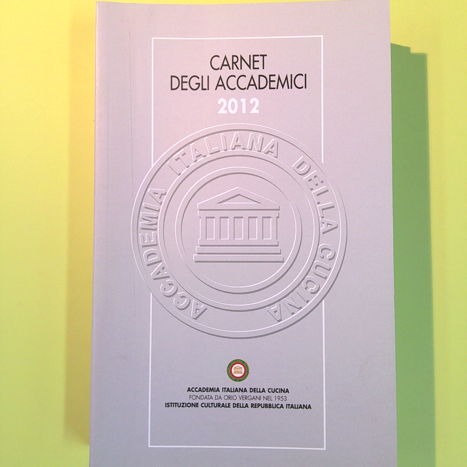 CARNET DEGLI ACCADEMICI 2012