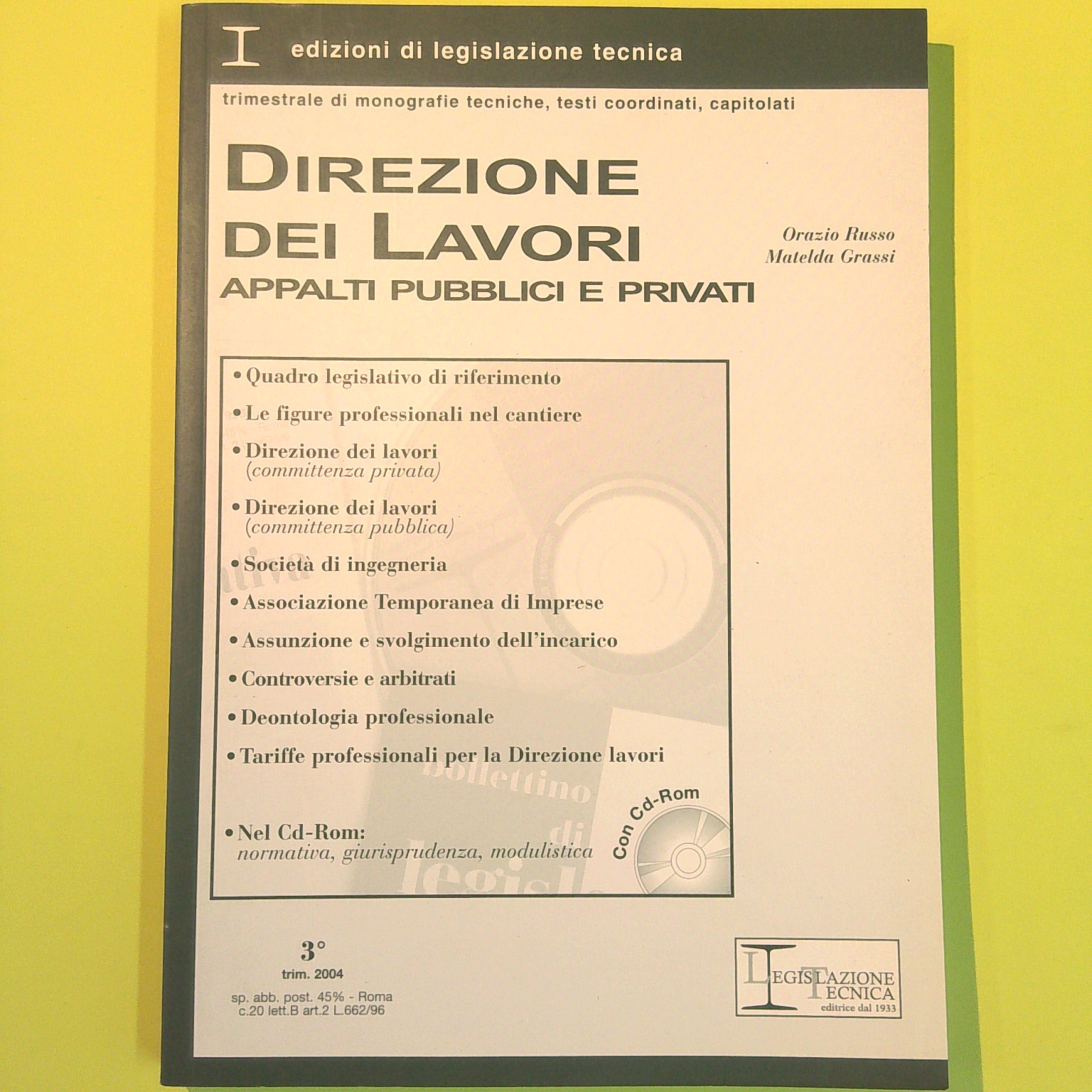 DIREZIONE DEI LAVORI APPALTI PUBBLICI E PRIVATI