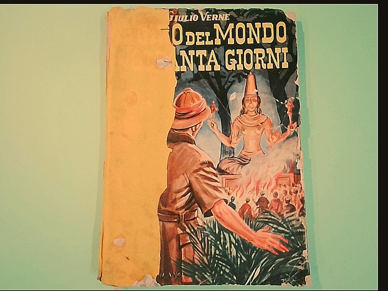 GIRO DEL MONDO IN OTTANTA GIORNI