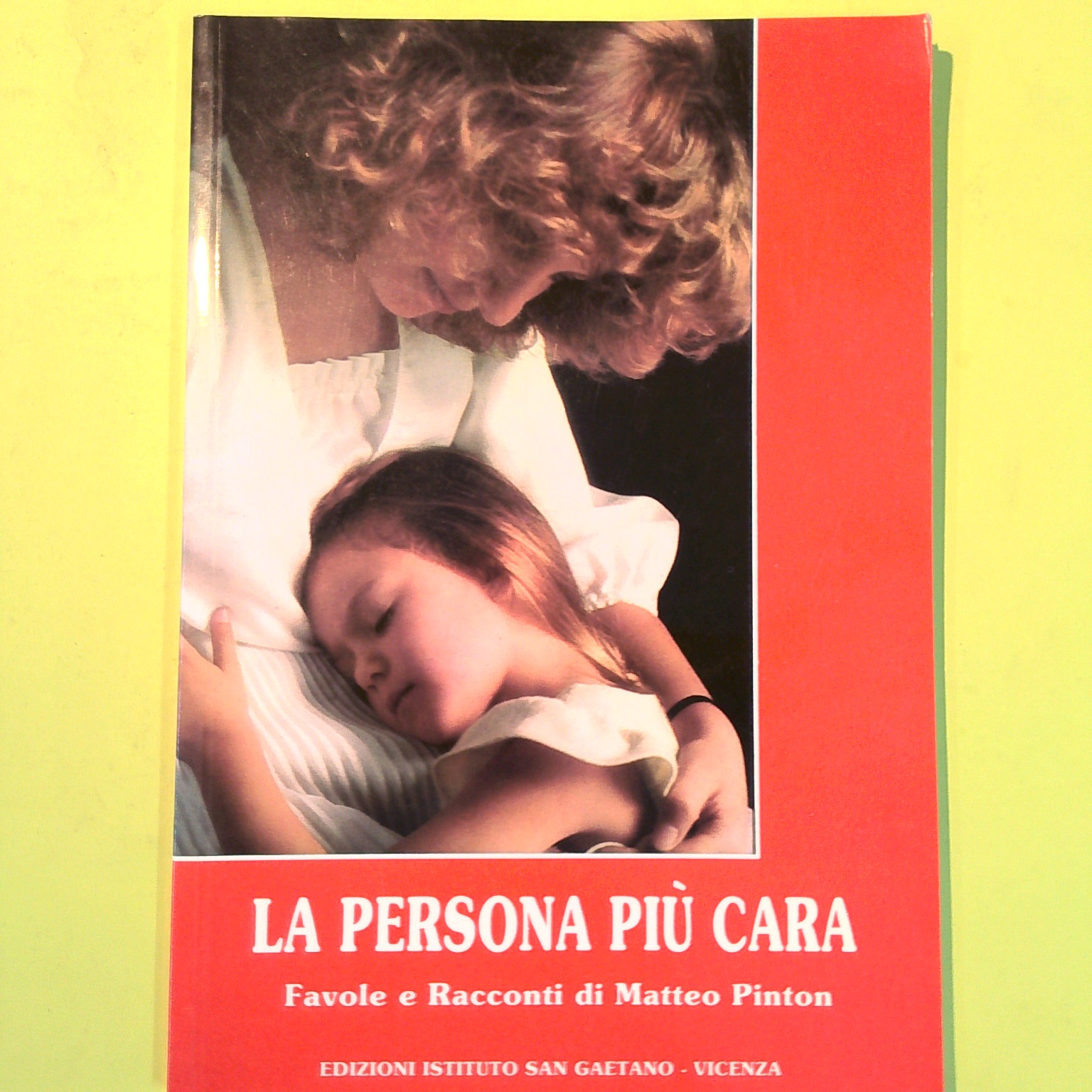 LA PERSONA PIÙ CARA FAVOLE E RACCONTI