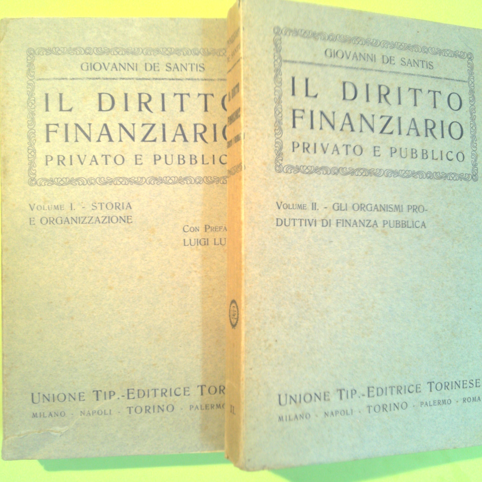 IL DIRITTO FINANZIARIO PRIVATO E PUBBLICO VOL I E II
