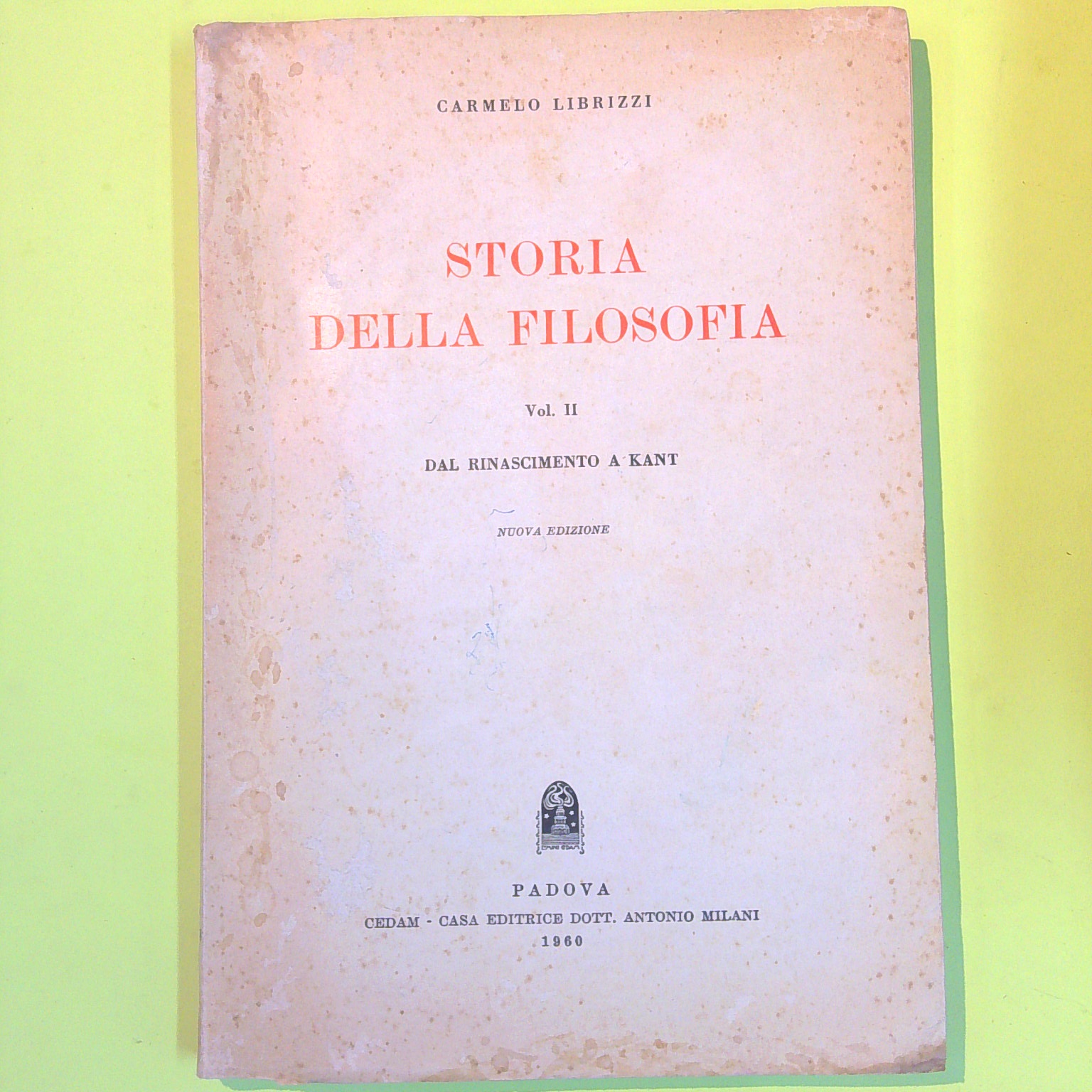 STORIA DELLA FILOSOFIA VOL II
