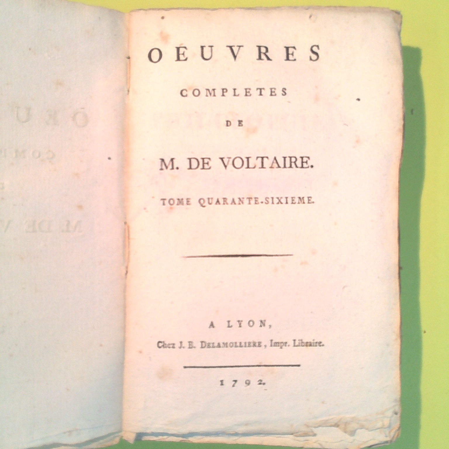 PHILOSOPHIE GENERALE OEUVRES COMPLETES VOLTAIRE TOMO 46 - immagine 2