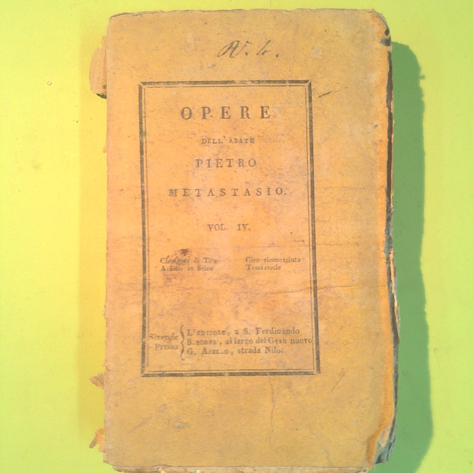 OPERE PIETRO METASTASIO VOL IV