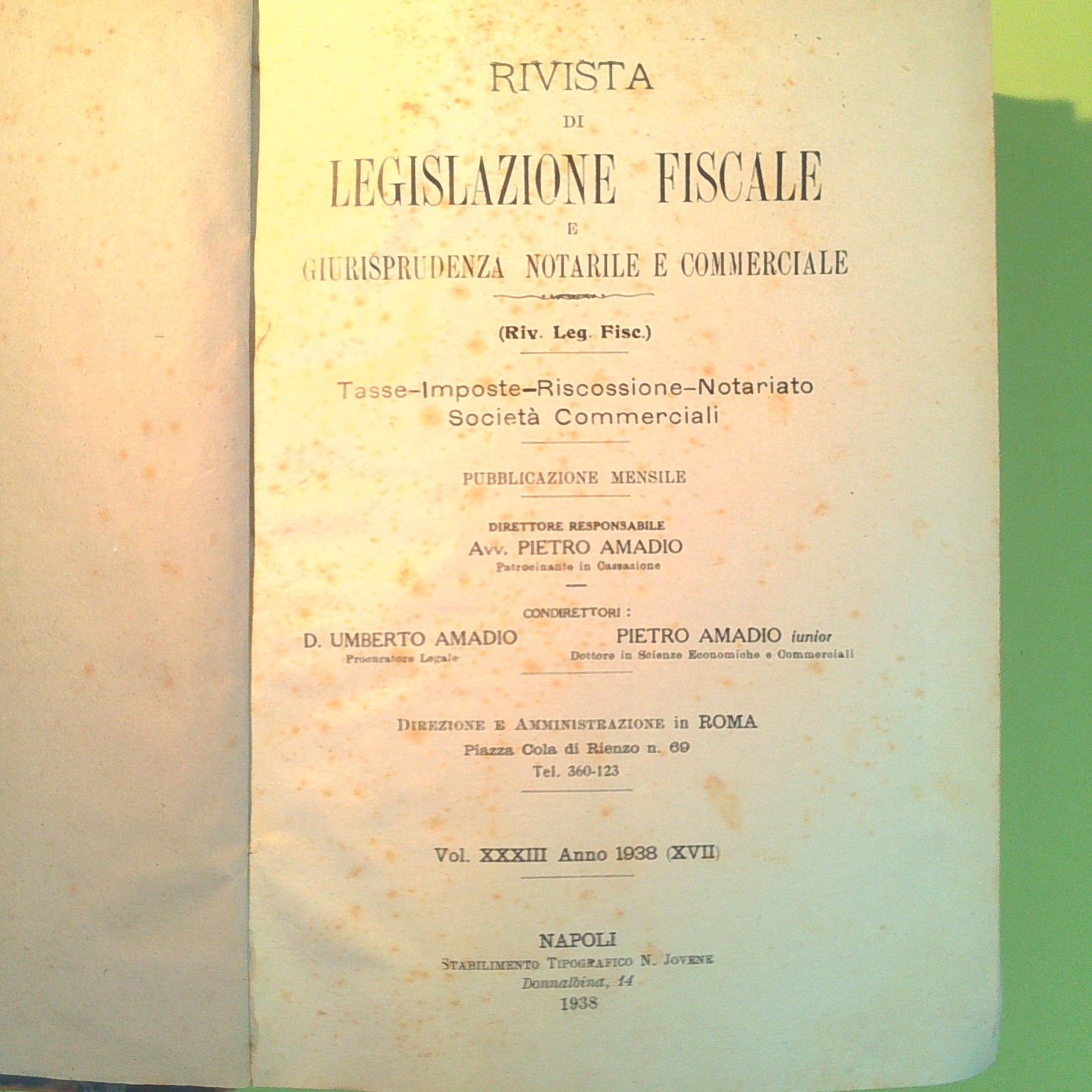 RIVISTA LEGISLAZIONE FISCALE RACCOLTA GENNAIO-DICEMBRE 1938 - immagine 2