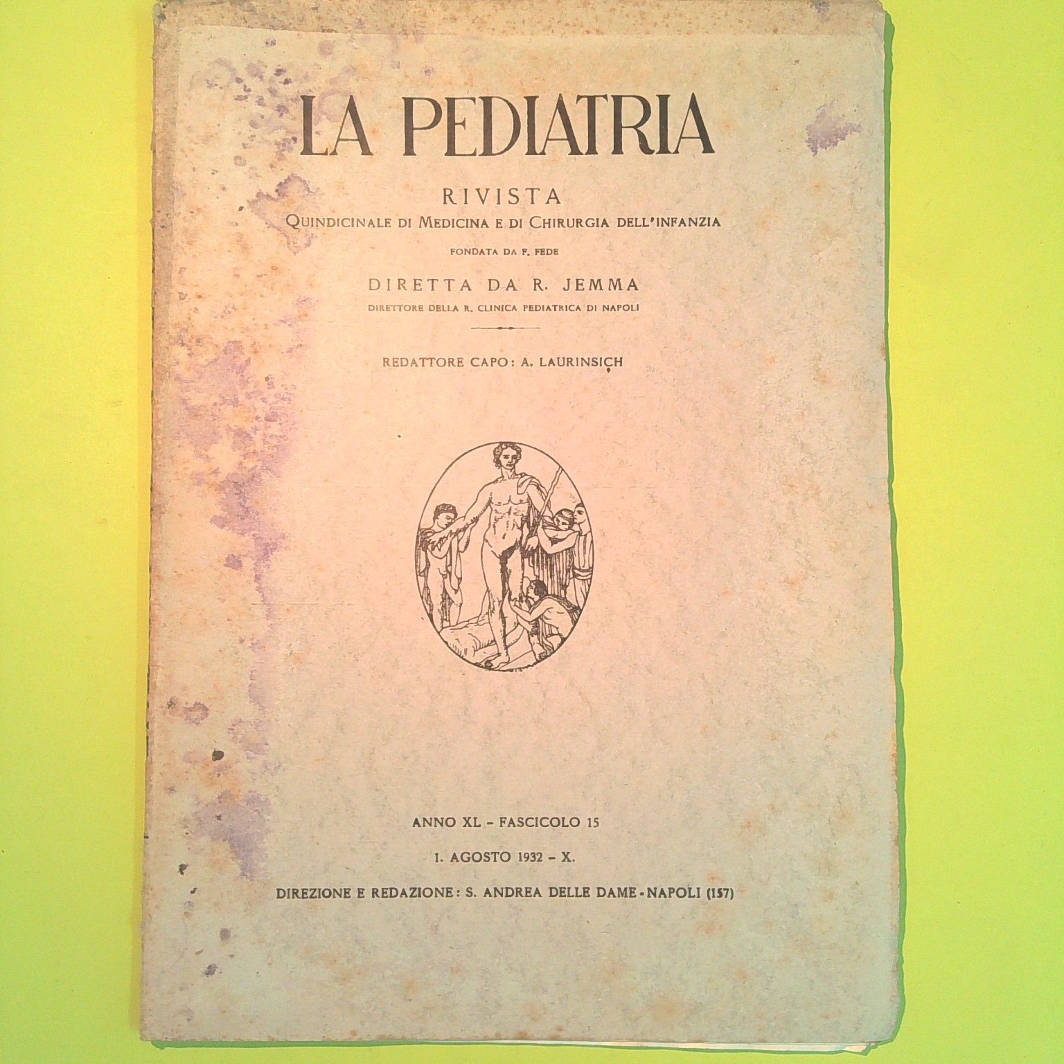 LA PEDIATRIA AGOSTO 1932 FASCICOLO 15